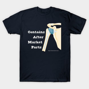 Contains After Market Shoulder Parts T-Shirt